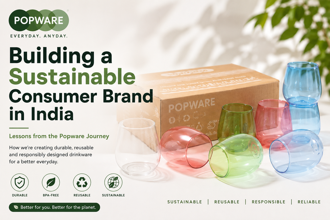 Building a Sustainable Consumer Brand in India: Lessons from the Popware Journey